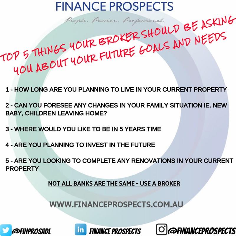 Top 5 things your broker should be asking you about your future goals and needs!